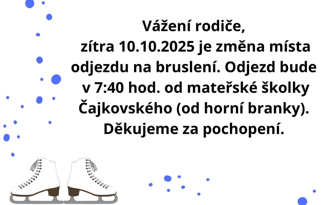 Změna místa odjezdu na bruslení